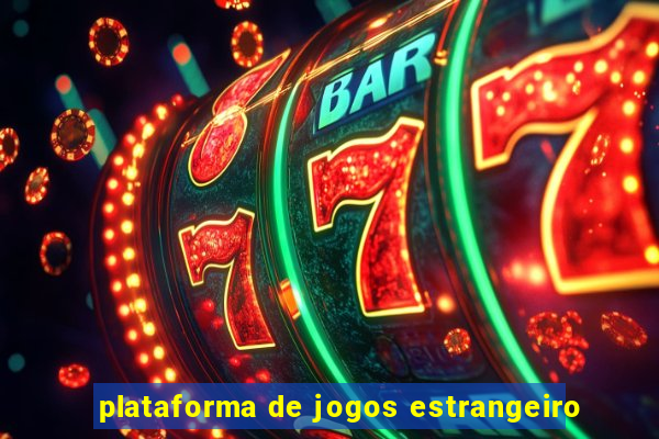 plataforma de jogos estrangeiro